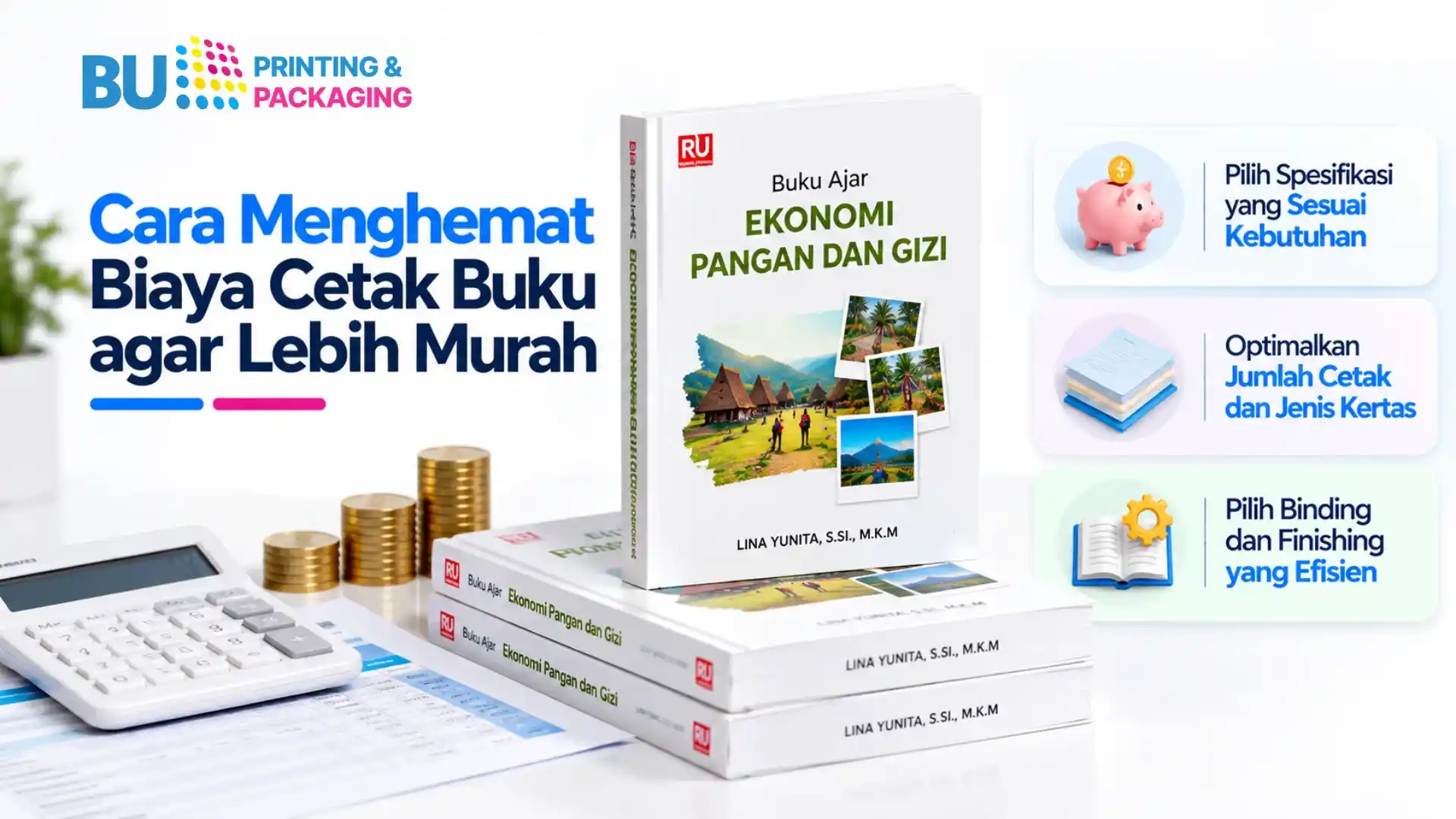 Cara Menghemat Biaya Cetak Buku agar Lebih Murah