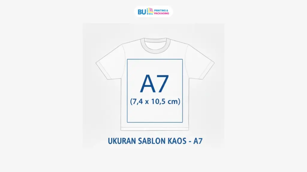 Sablon kaos ukuran A7