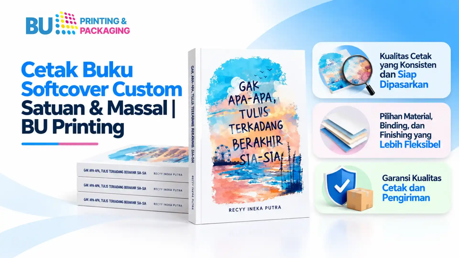 Cetak Buku Softcover Custom Satuan & Massal BU Printing