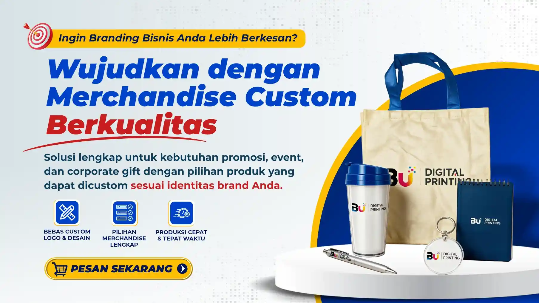 Produk dan Paket Merchandise dari BU Digital Printing