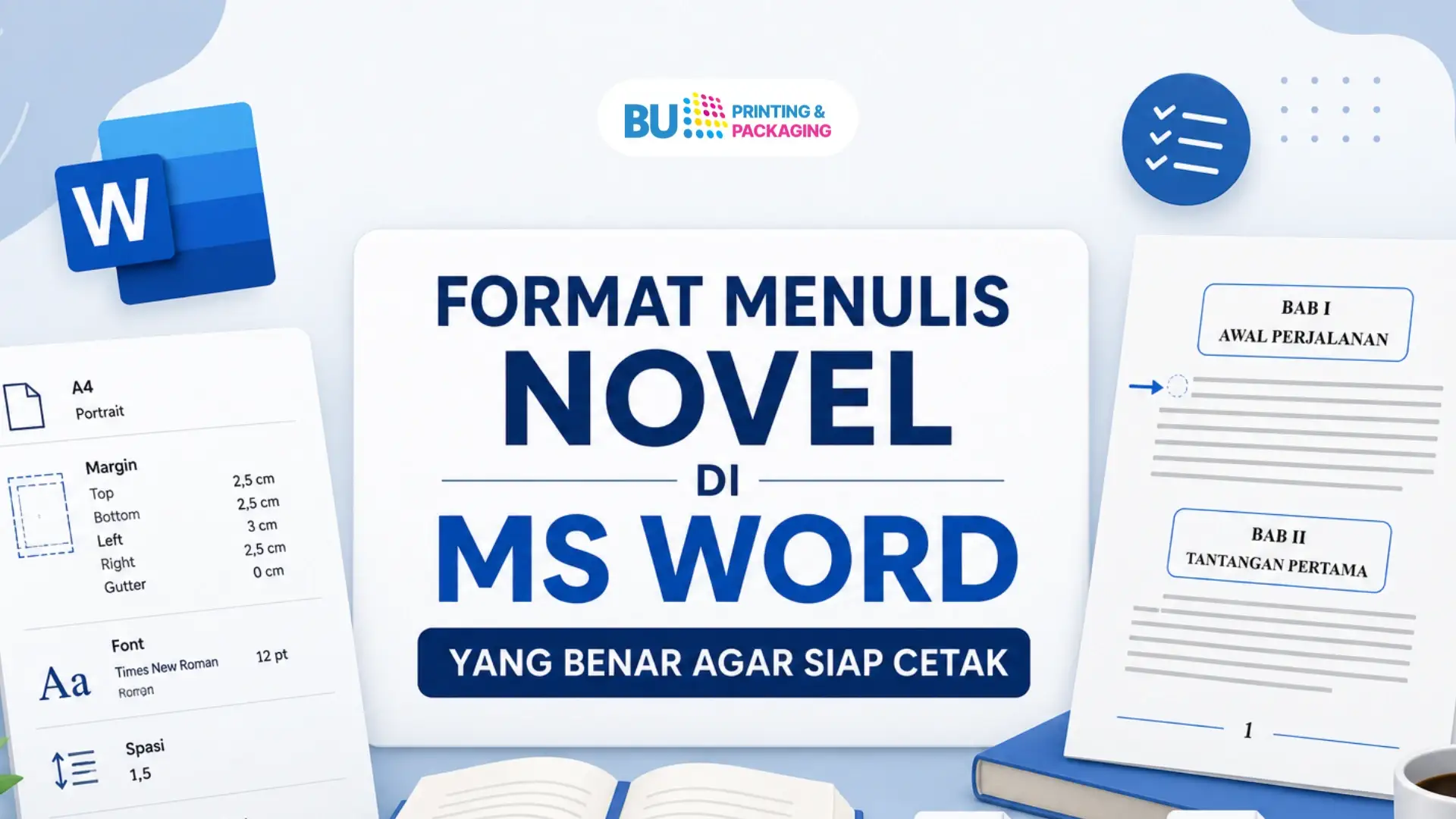 Format Menulis Novel di MS Word yang Benar agar Siap Cetak