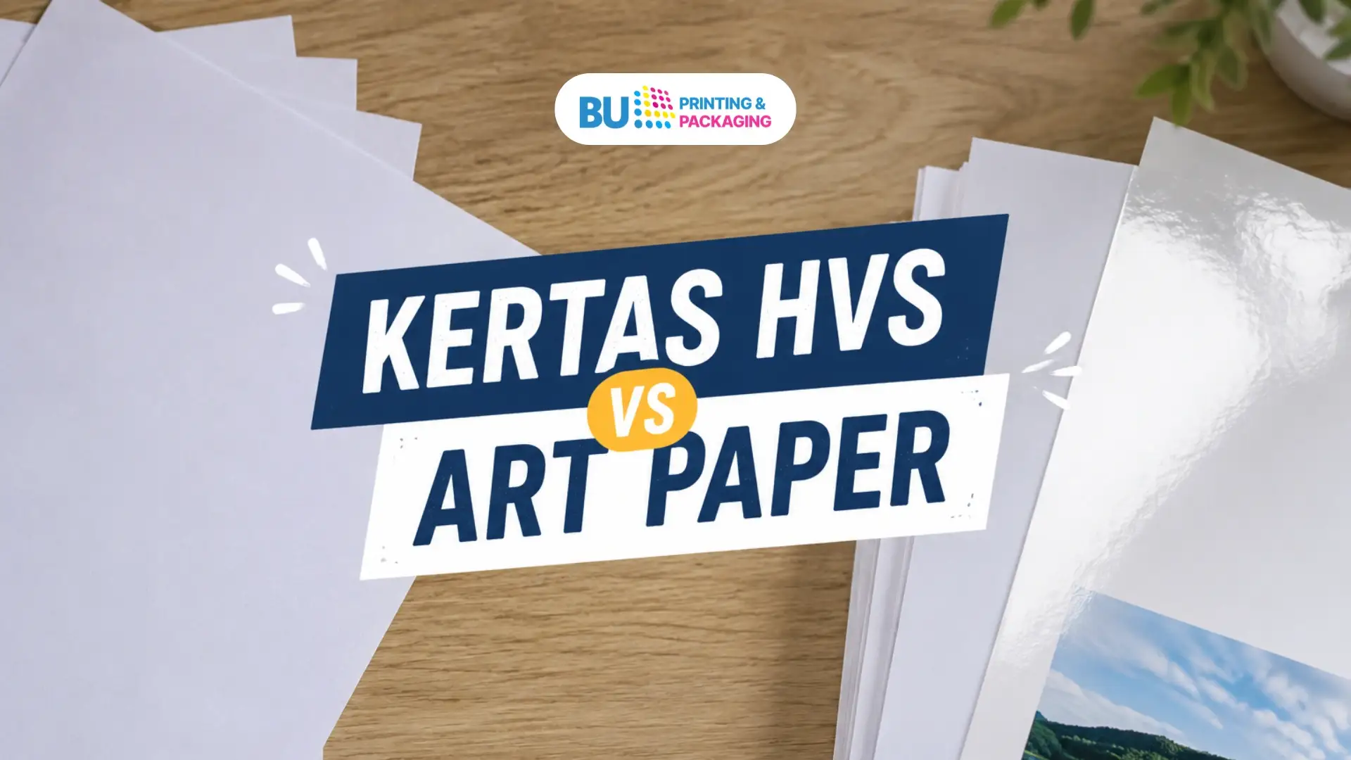 Perbedaan Kertas HVS dan Art Paper