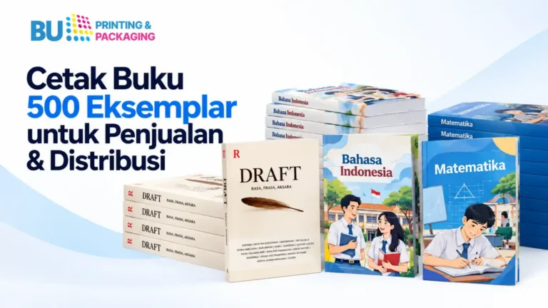 Cetak Buku 500 Eksemplar untuk Penjualan & Distribusi