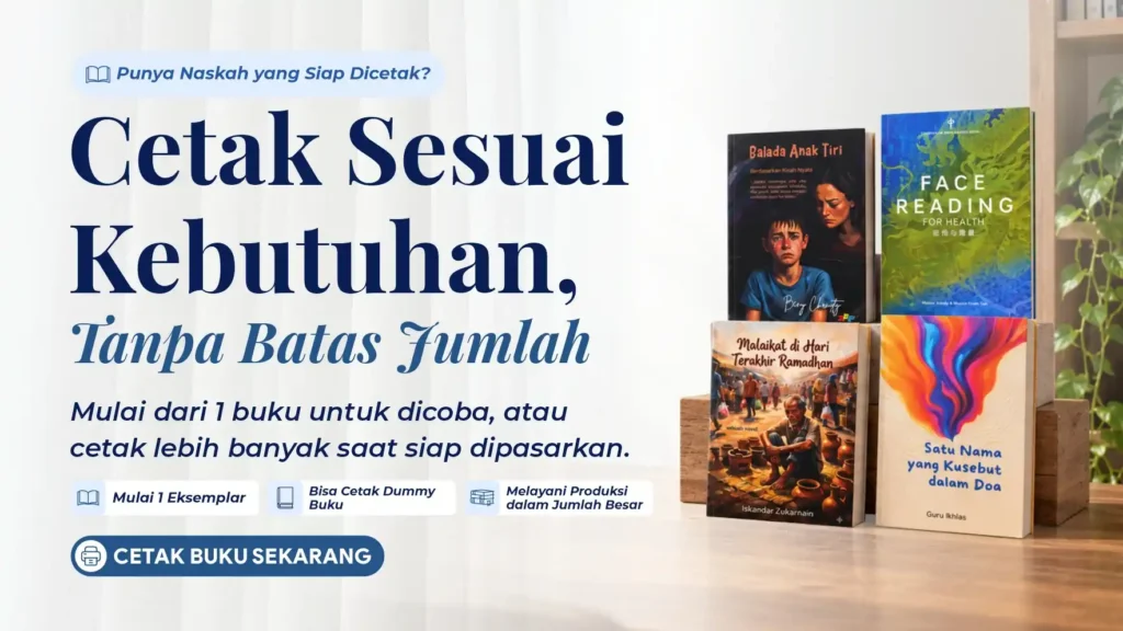 Jasa Cetak Buku untuk Berbagai Kebutuhan Tanpa Batas Jumlah