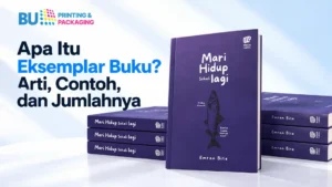Apa Itu Eksemplar Buku Arti, Contoh, dan Jumlahnya