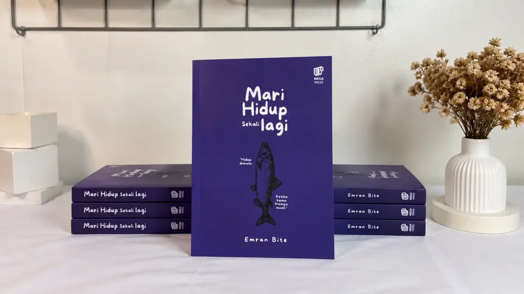 Buku Novel Emran Bite - Mari Hidup Sekali Lagi
